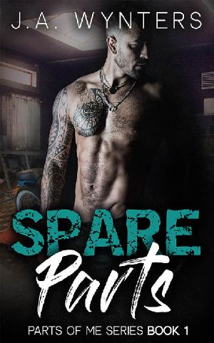 [Parts of Me 01] • Spare Parts (Dark Romance) (Parts of Me Book 1)